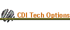 CDI Tech Options